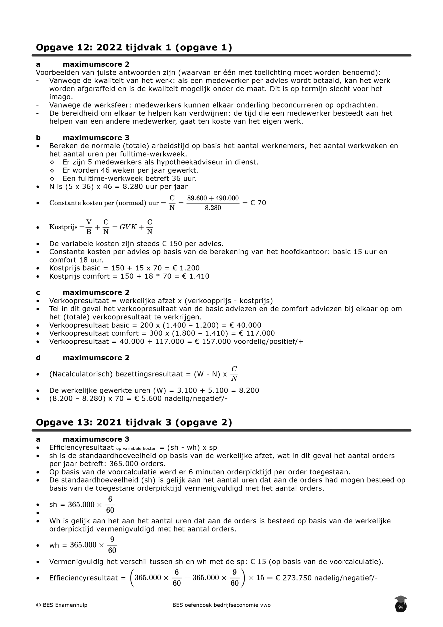 Bedrijfseconomie vwo oefenboek inkijkpagina4 Uitgebreide uitwerkingen van examenopgaven over de voorcalculatie en nacalculatie uit oude eindexamenvragen